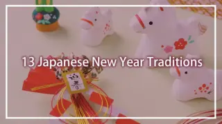 13 Japanese New Year Traditions