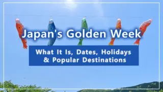 Japan's Golden Week: What It Is, Dates, Holidays & Popular Destinations