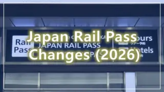 Japan Rail Pass Changes (2026)