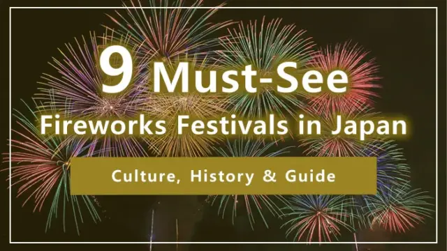 9 Must-See Fireworks Festivals in Japan | Culture, History & Guide