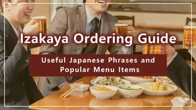 Izakaya Ordering Guide | Useful Japanese Phrases and Popular Menu Items